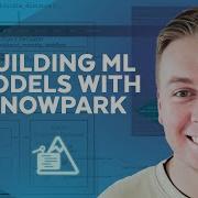 Using Snowpark For Python To Build ML Workflows A Hands On Lab