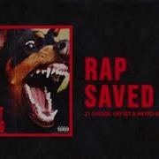 21 Savage Offset Metro Boomin Rap Saved Me Ft Quavo Official Audio