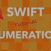Swift Programming Enumerations