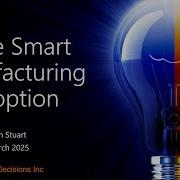 Drive Smart Manufacturing Adoption
