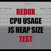 React REDUX Performance Test CPU Usage Js Heap Size Layouts Vs Eventrix State Management Library