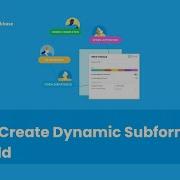 How To Create Dynamic Subforms In FastField