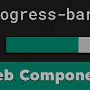Easily Build A Progress Bar With Web Components In JavaScript