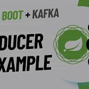 Apache Kafka Producer Example Using SpringBoot 3 X Java Techie