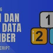 6 Kenalan Dengan MDN Mengenal Tipe Data Number Javascript Untuk Pemula