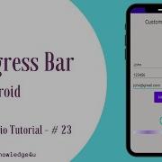 Progress Bar In Android II Android Studio Tutorial 23