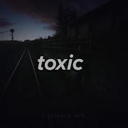 BoyWithUke Toxic Lyrics