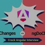 NgOnChanges Vs NgDoCheck Understanding The Differences For Interviews Angular Interview Concepts