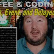 Imports Events And Delayed Tasks Coffee And Coding Plugins 3