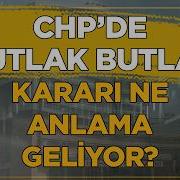 CHP De Mutlak Butlan Kararı Ne Anlama Geliyor