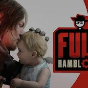 Death Stranding 2 Fully Ramblomatic