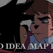 Maxley Bad Idea MAP Part 8 Maxley