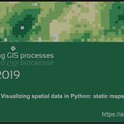 AutoGIS 2019 Lesson 5 1 Visualizing Spatial Data In Python Static Maps