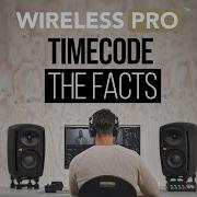 Wireless PRO Timecode The Facts