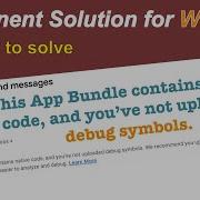 How To Fix This App Bundle Contains Native Code And You Ve Not Uploaded Debug Symbols