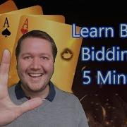 Learn Bridge Bidding In 5 Minutes