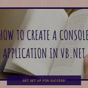 Create First Console Application In Vb Net Concept Of Array Loop Comment
