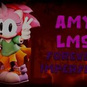 AMY LMS Forever Imperfect OUTCOME MEMORIES V0 2