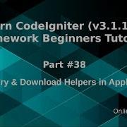 Learn CodeIgniter V3 1 10 Framework Beginners Tutorial 38 Directory Download Helper In CI