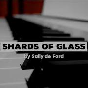 Shards Of Glass Lower Key Sally De Ford Piano Accompaniment By Kezia Eve