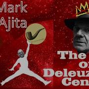 The End Of The Deleuzean Century