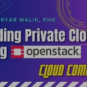 Cloud Computing 7 Openstack Architecture And Components