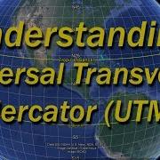 Introduction To UTM Universal Transverse Mercator
