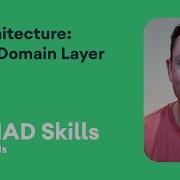 Architecture The Domain Layer MAD Skills