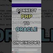 How To Connect PHP To Oracle Database On Windows XAMPP Step By Step Guide Shorts Oracle