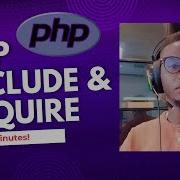 PHP Include External File Explained Require Vs Include Vs Require Once Vs Include Once