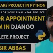 Doctor Appointment System In Django Python Build A Web Application Step By Step