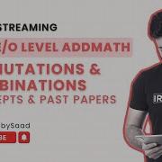 IGCSE O Level Add Maths Permutations And Combinations 2 2