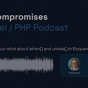 Changing Your Mind About When And Unless In Eloquent