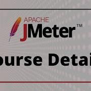 JMeter Course Details