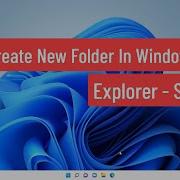 Can T Create New Folder In Windows 11 10 Explorer SOLVED