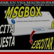 89 Como CREAR MSGBOX Que SOLICITE RESPUESTA Para EJECUTAR Macro De EXCEL VBA