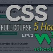 W3Schools CSS Full Course In 5 Hours ULTIMATE CSS Course Using W3Schools Learn CSS