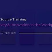 Open Source Training 2022 Session 3 On Demand Recording