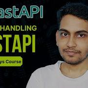 Error Handling In FastAPI Learn FastAPI In 15 Days Course For Beginner