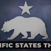 Pacific States Theme The West Will Never Fall