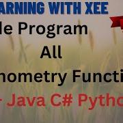 Program To Find Value Using All Trigonometric Functions