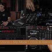 DJ Tutorial Slip Mode CDJs Rekordbox