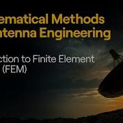 Introduction To Finite Element Method FEM
