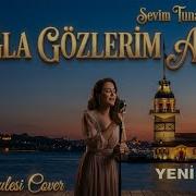 Sevim Tuna Ağla Gözlerim Ağla 2026 Yepyeni Cover Türk Sanat Müziği Tsm Coverşarkılar Arabesk