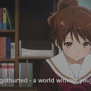 Gothurted A World Without You AMV