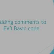 Adding Comments In EV3 Basic