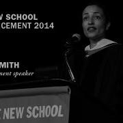 Zadie Smith Commencement Speech 2014 The New School