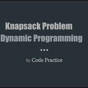 Dynamic Programming Knapsack Problem