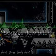 ARTIFICIAL ASCENT SONG Dimrain47 Surface Low Pitch Remix Geometry Dash Songs