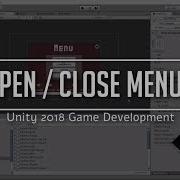 Open And Close Menus With Buttons Or Escape Key Unity 2018 Game Development